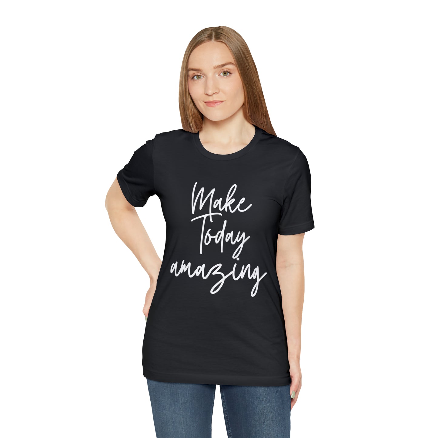 Make Today Amazing