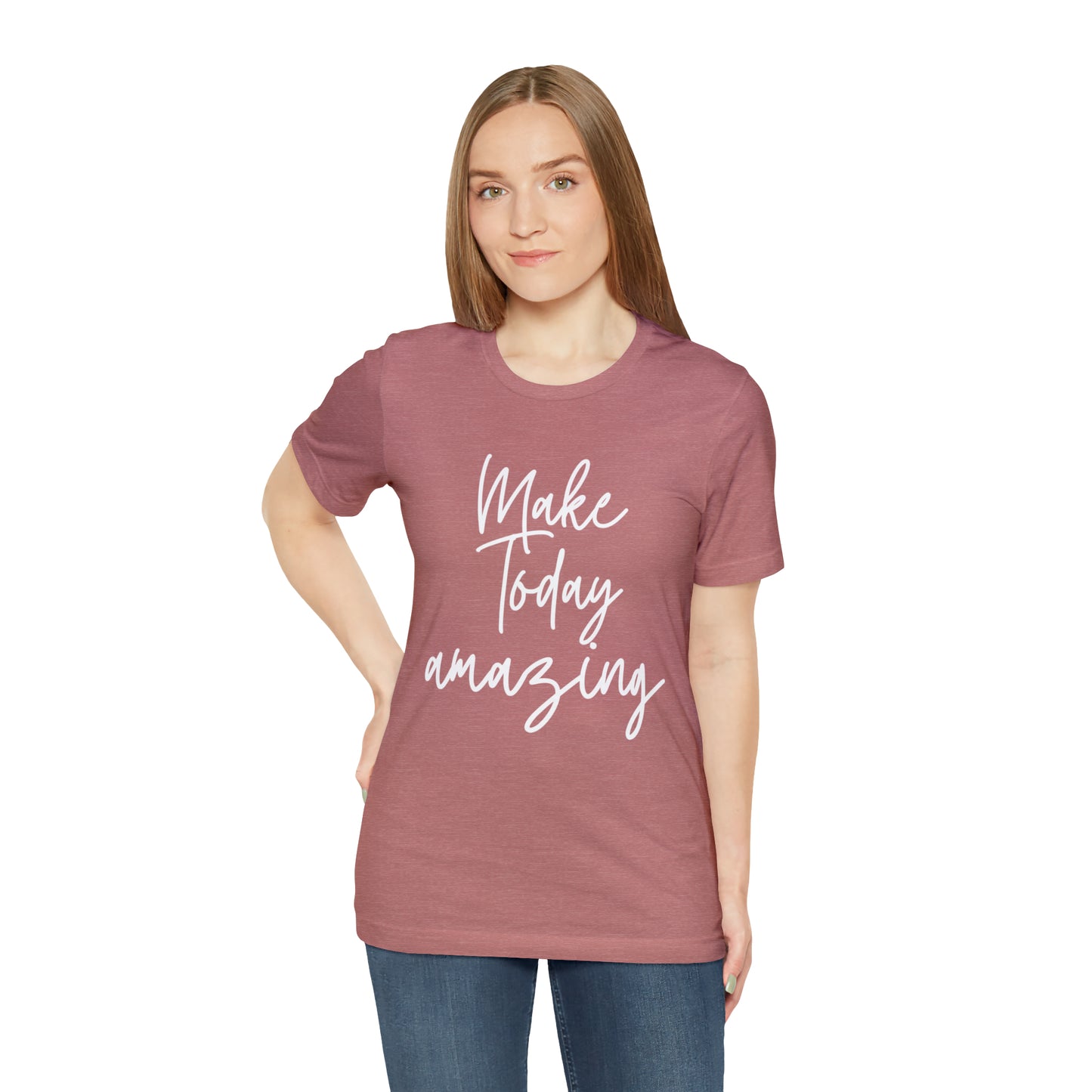 Make Today Amazing