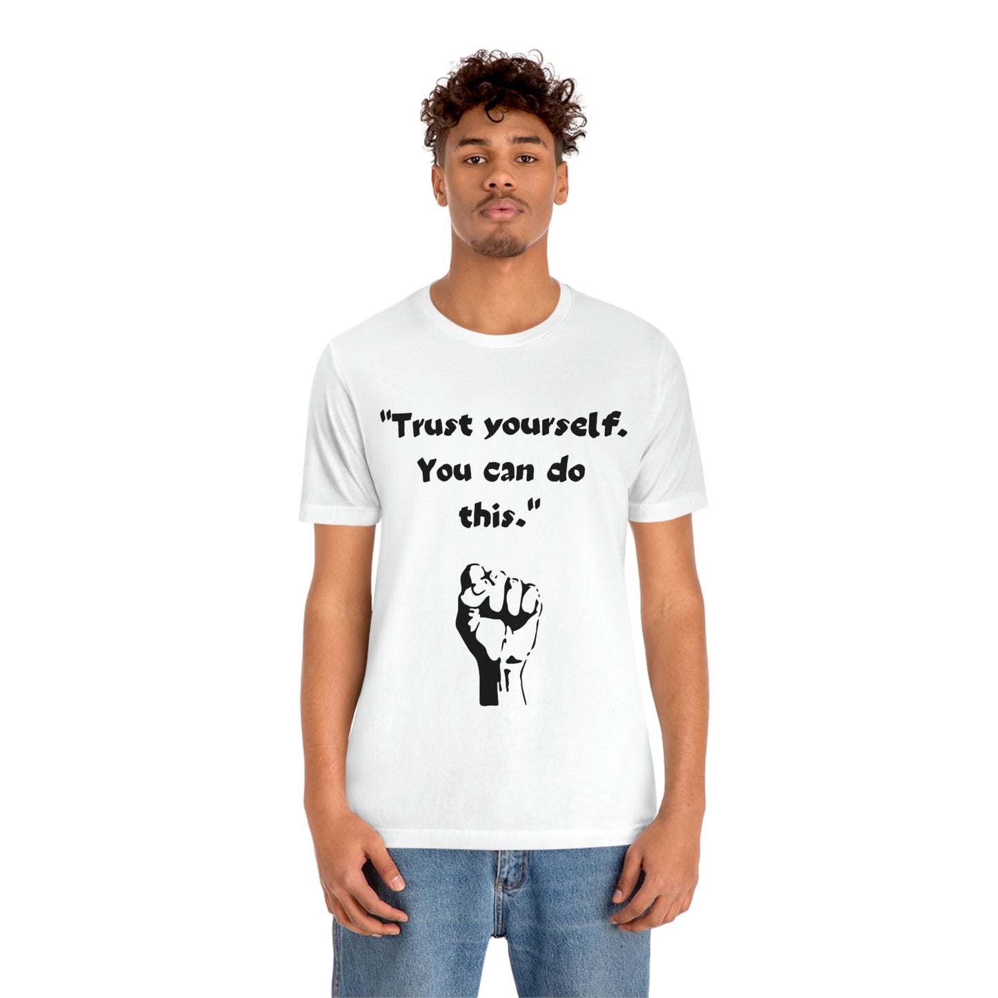 Trust Yourself