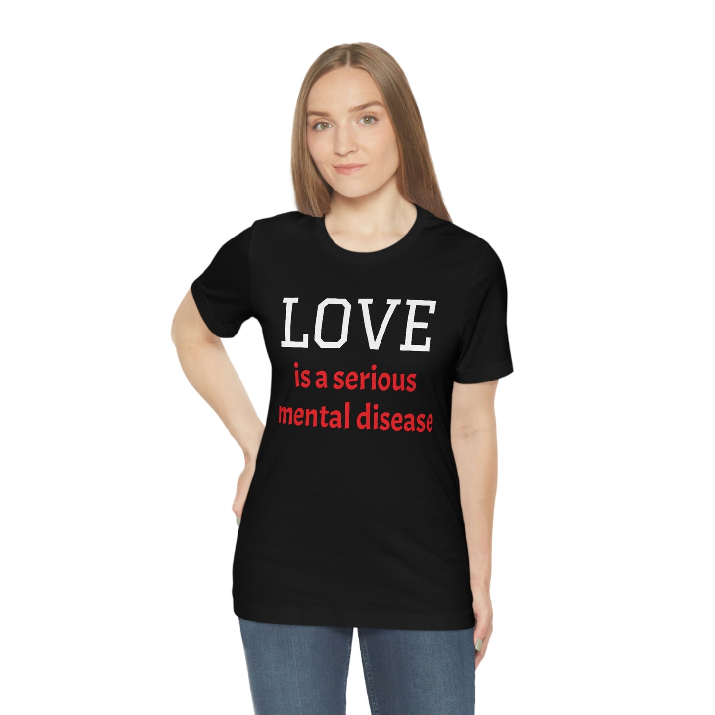 Love is a Serious Mental Health