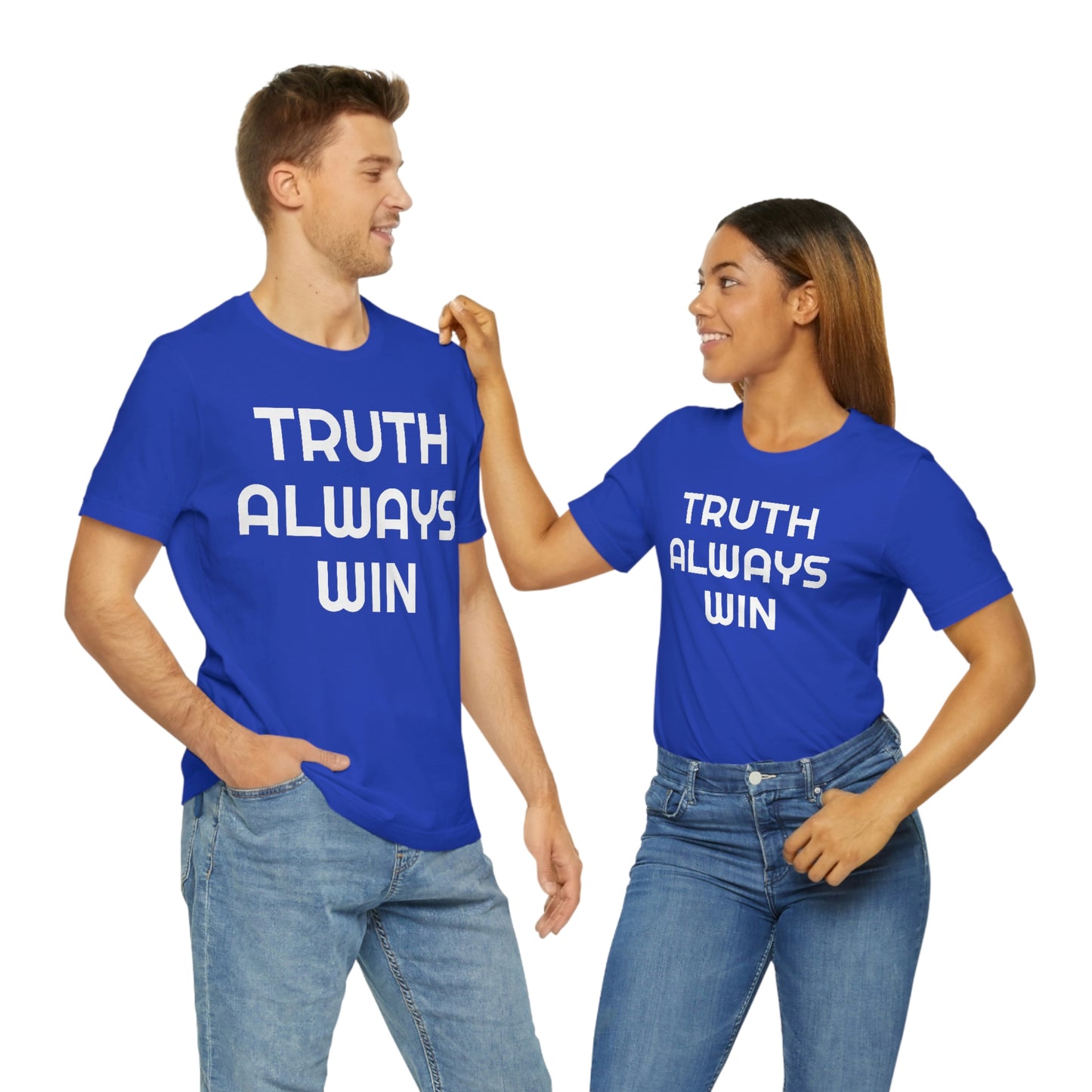 Truth Always Wins