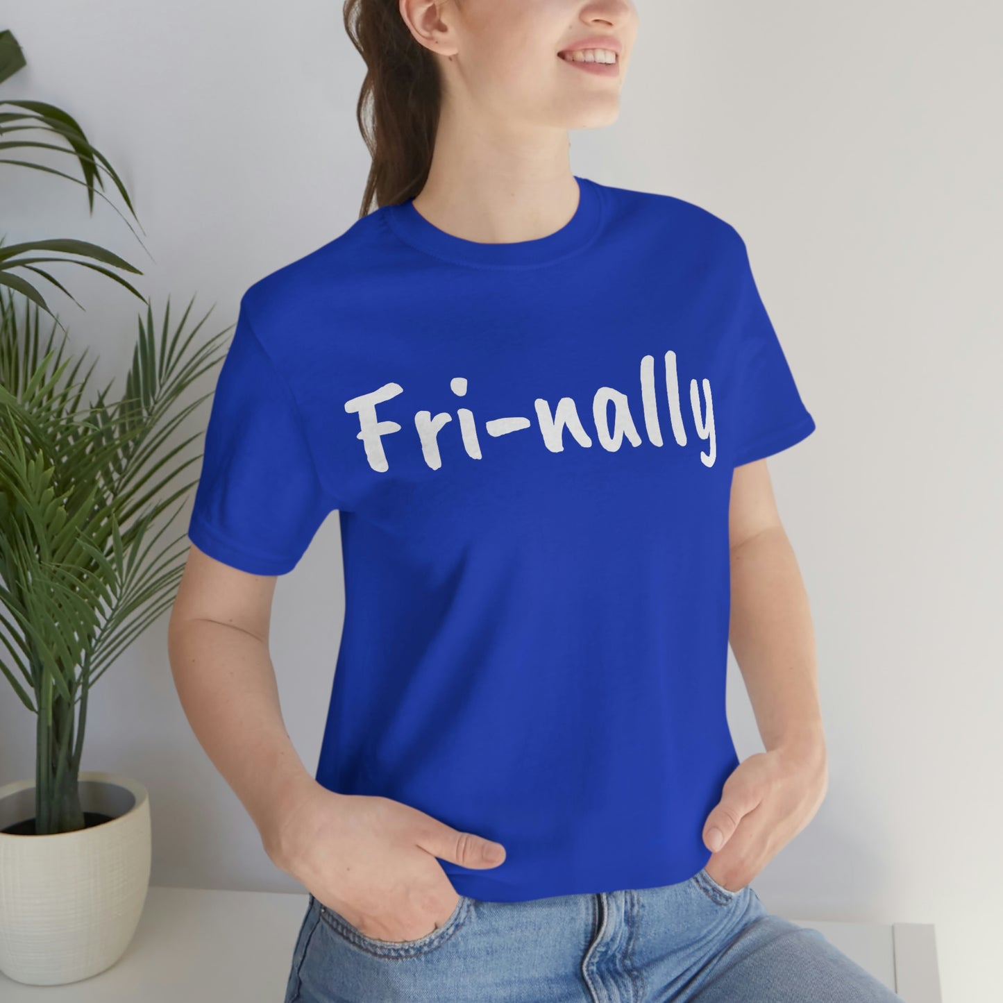 Fri-nally