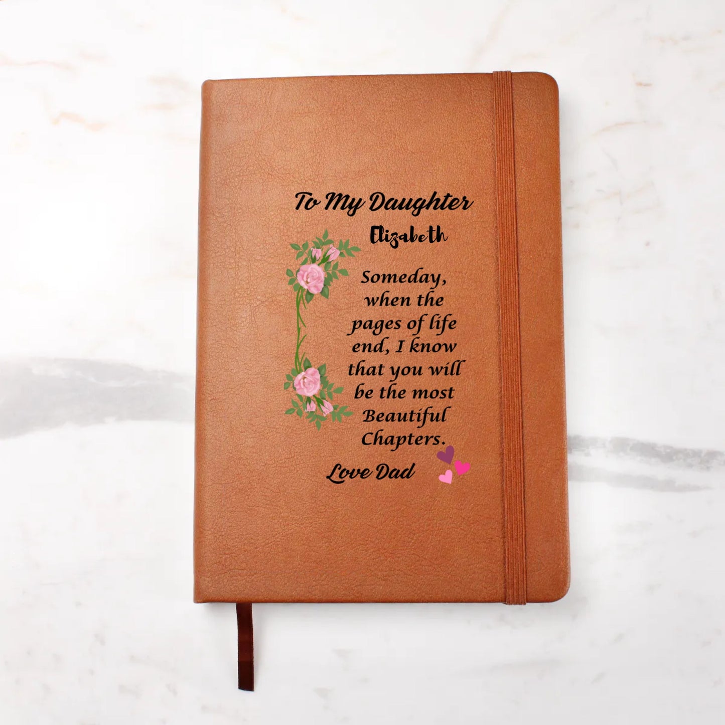 To My Daughter, the Most Beautiful Chapter Graphic Personalized Journal