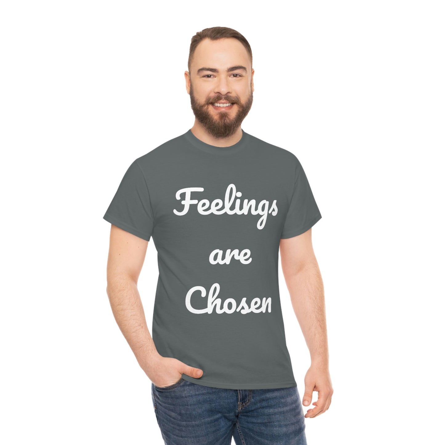 Feelings Are Chosen
