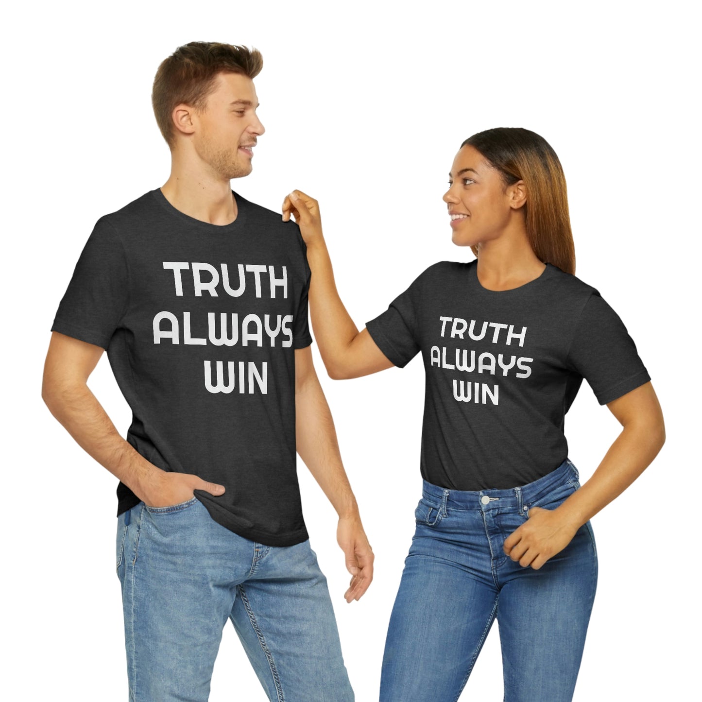 Truth Always Wins