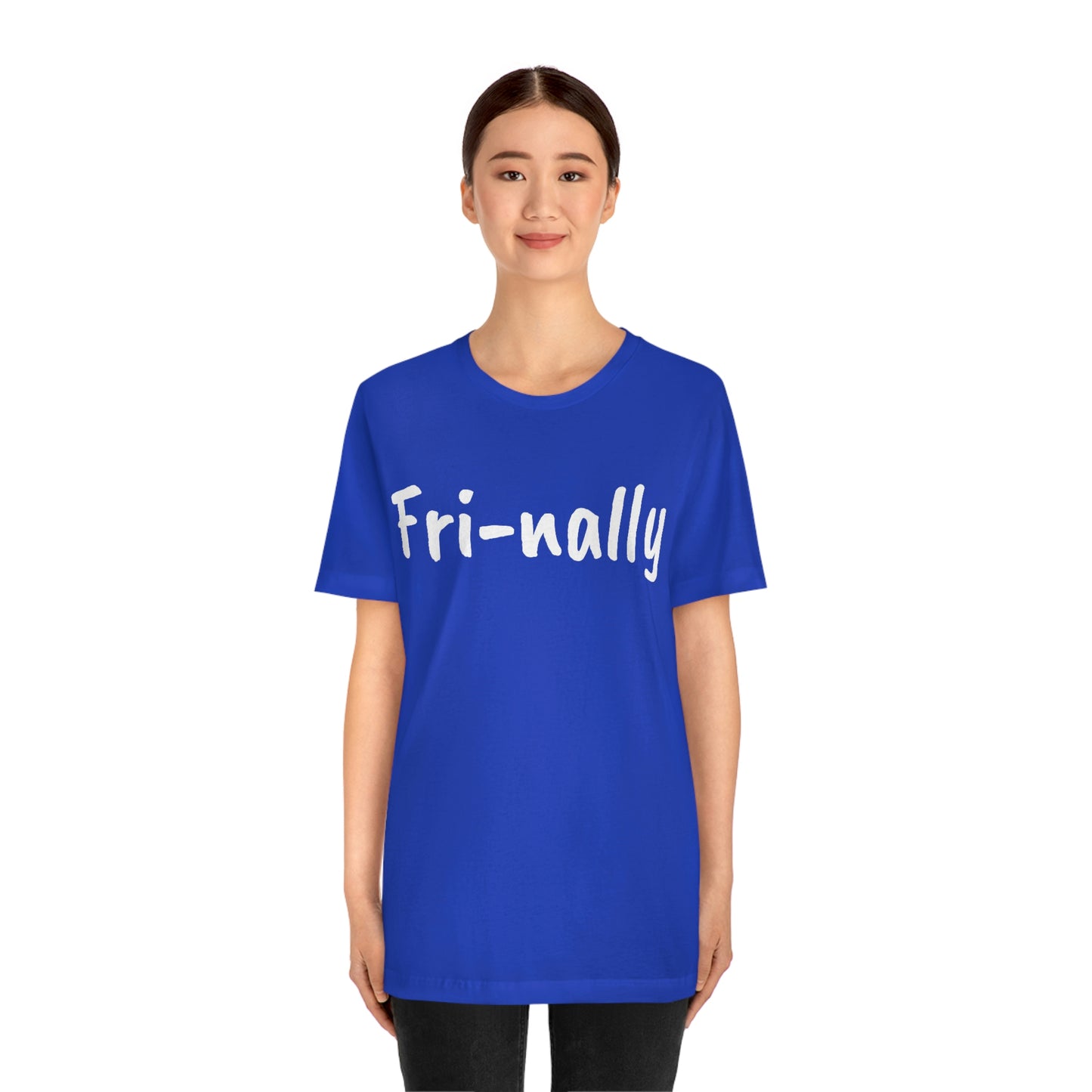 Fri-nally