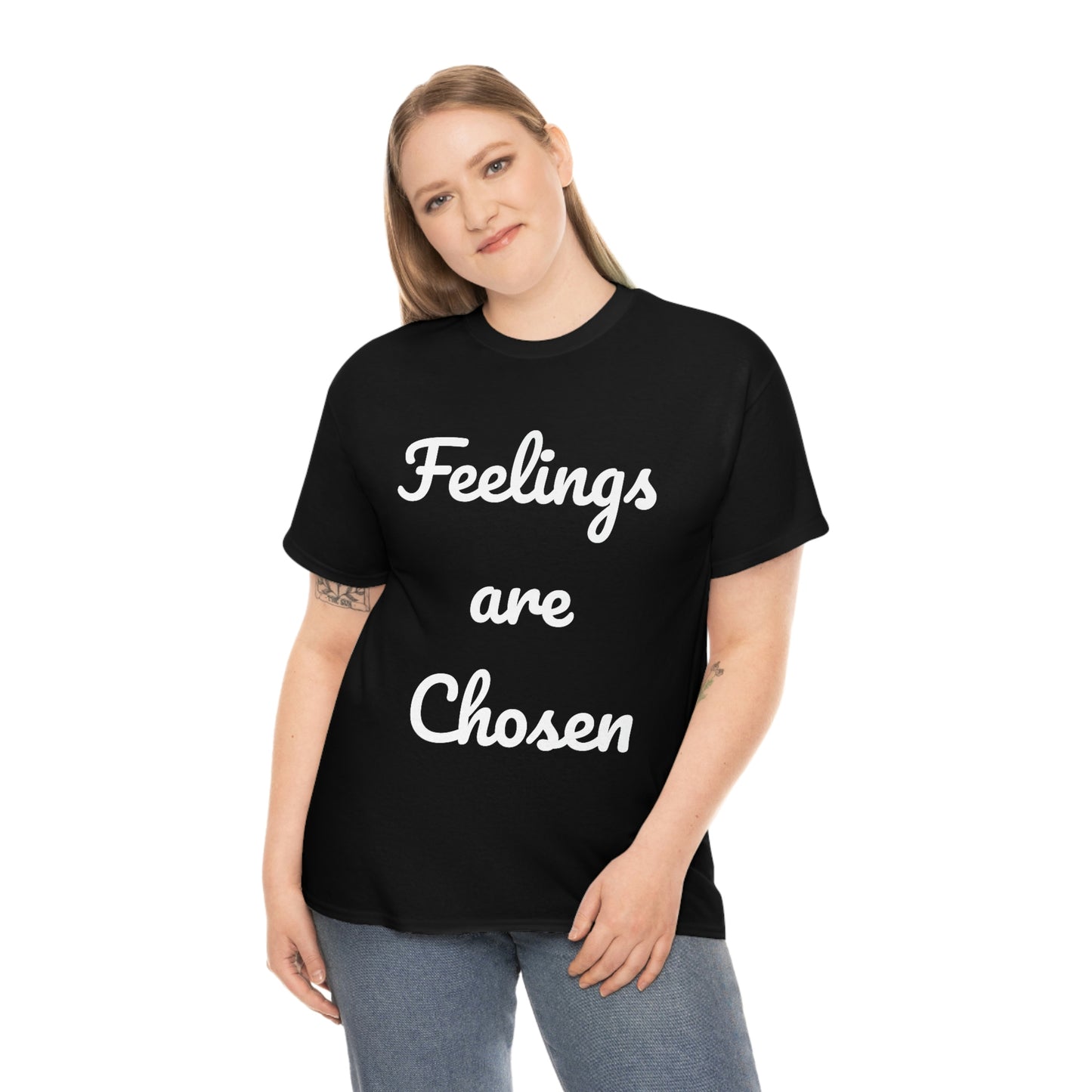 Feelings Are Chosen