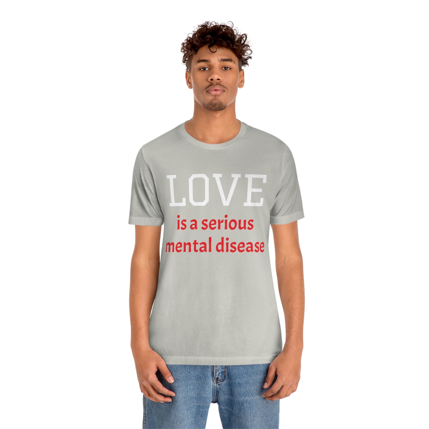 Love is a Serious Mental Health