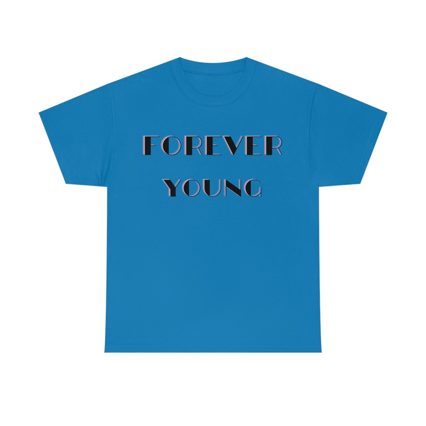 Forever Young