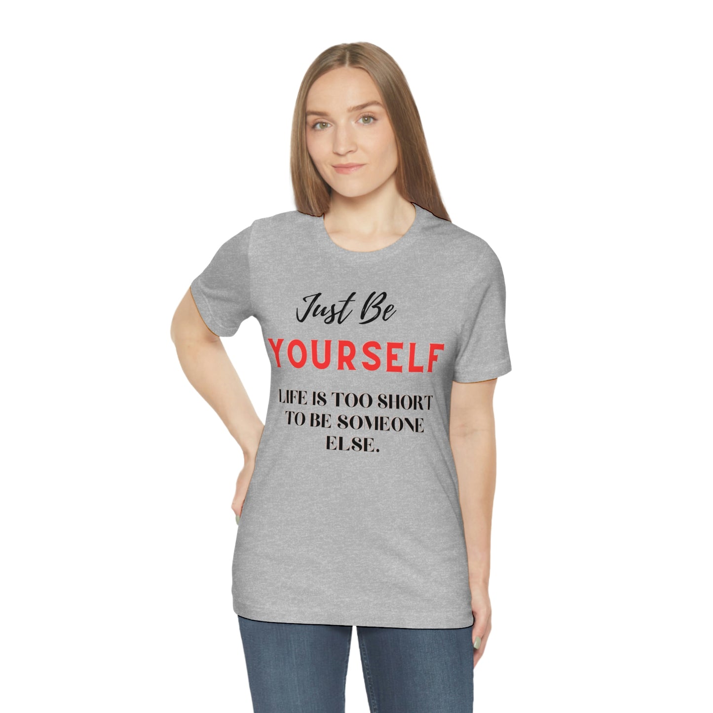 Just Be Yourself
