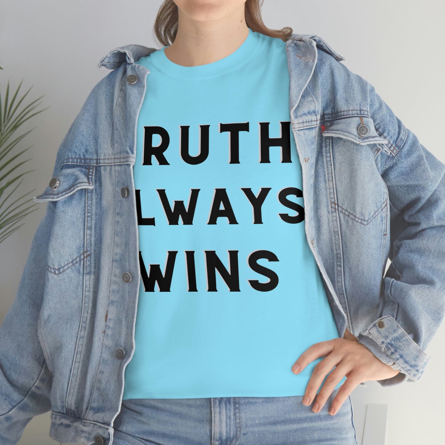 Truth Always Wins