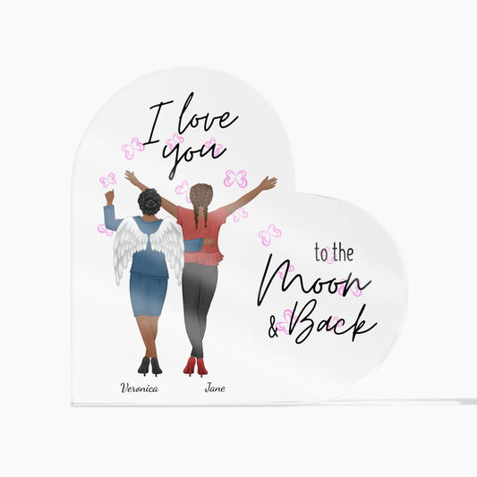I Love You to the Moon and Back Acrylic Heart