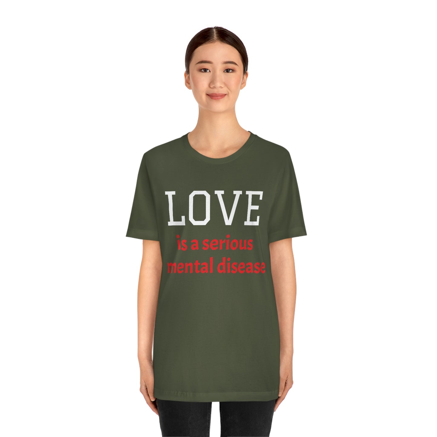 Love is a Serious Mental Health