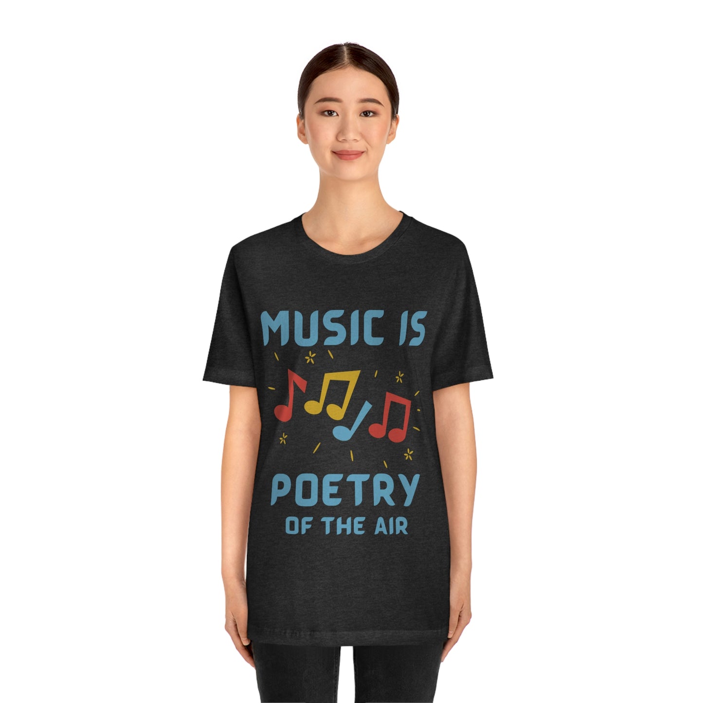 Music is Poetry of the Air