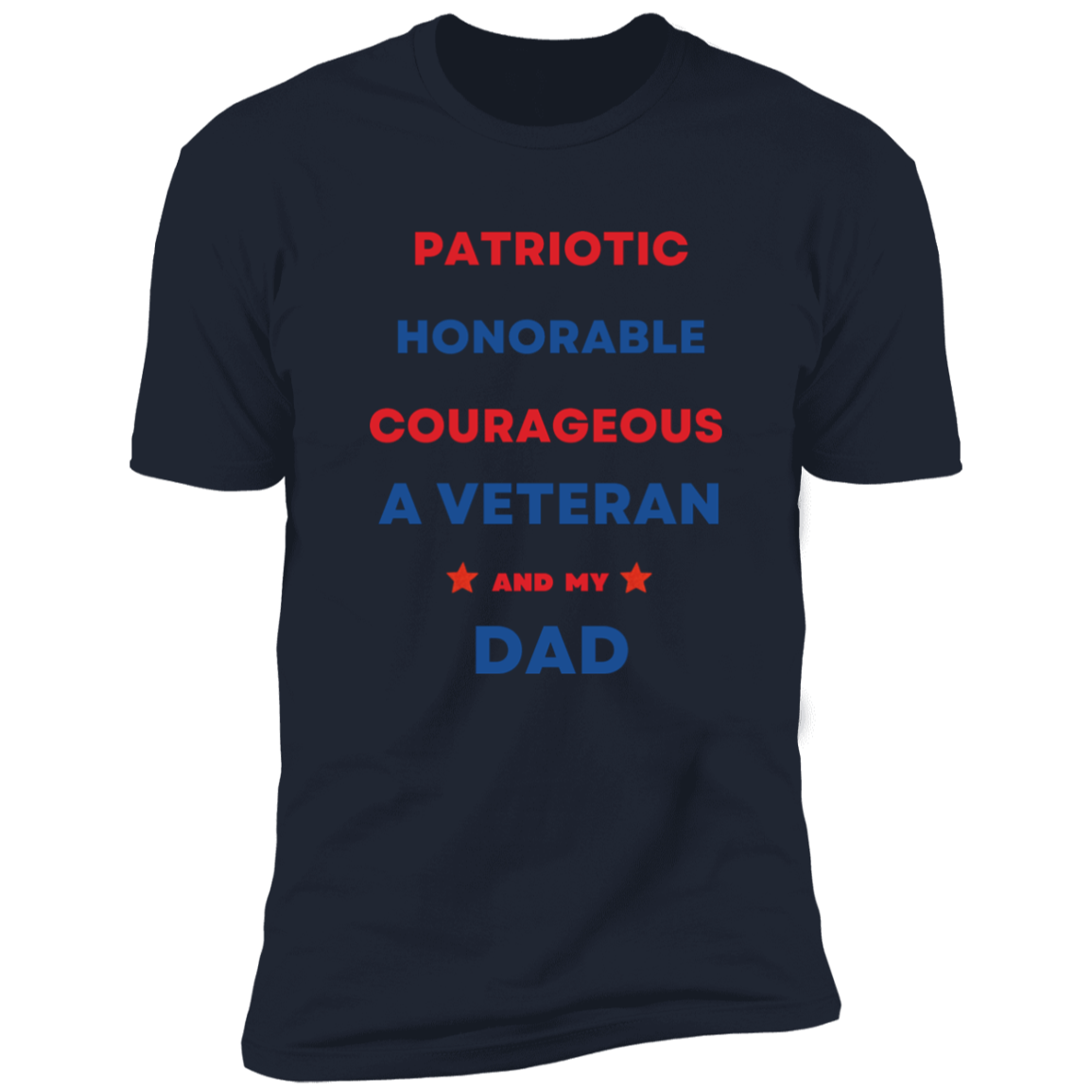 My Dad is a Honorable Veteran