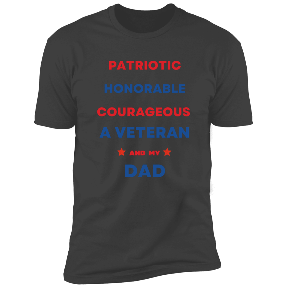 My Dad is a Honorable Veteran