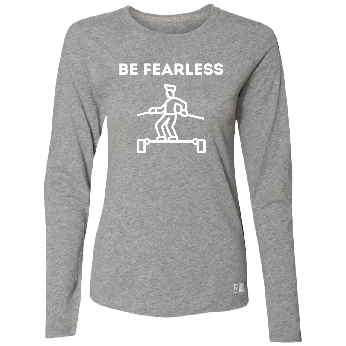 Be Fearless - Ladies’ Essential Dri-Power Long Sleeve Tee