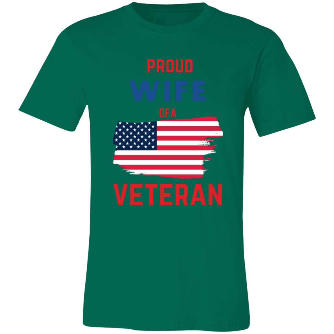 I am a Proud Wife of a Veteran