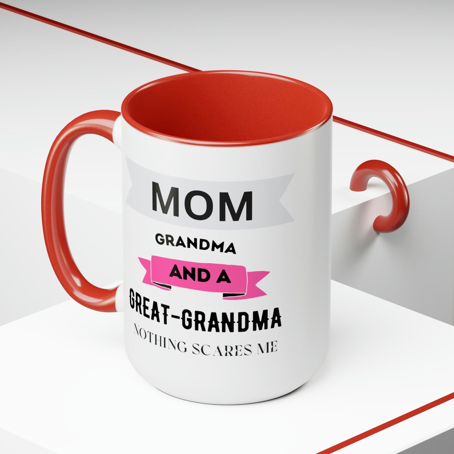 I am a Mom, Grandma and Great Grandma and Nothing Scares Me