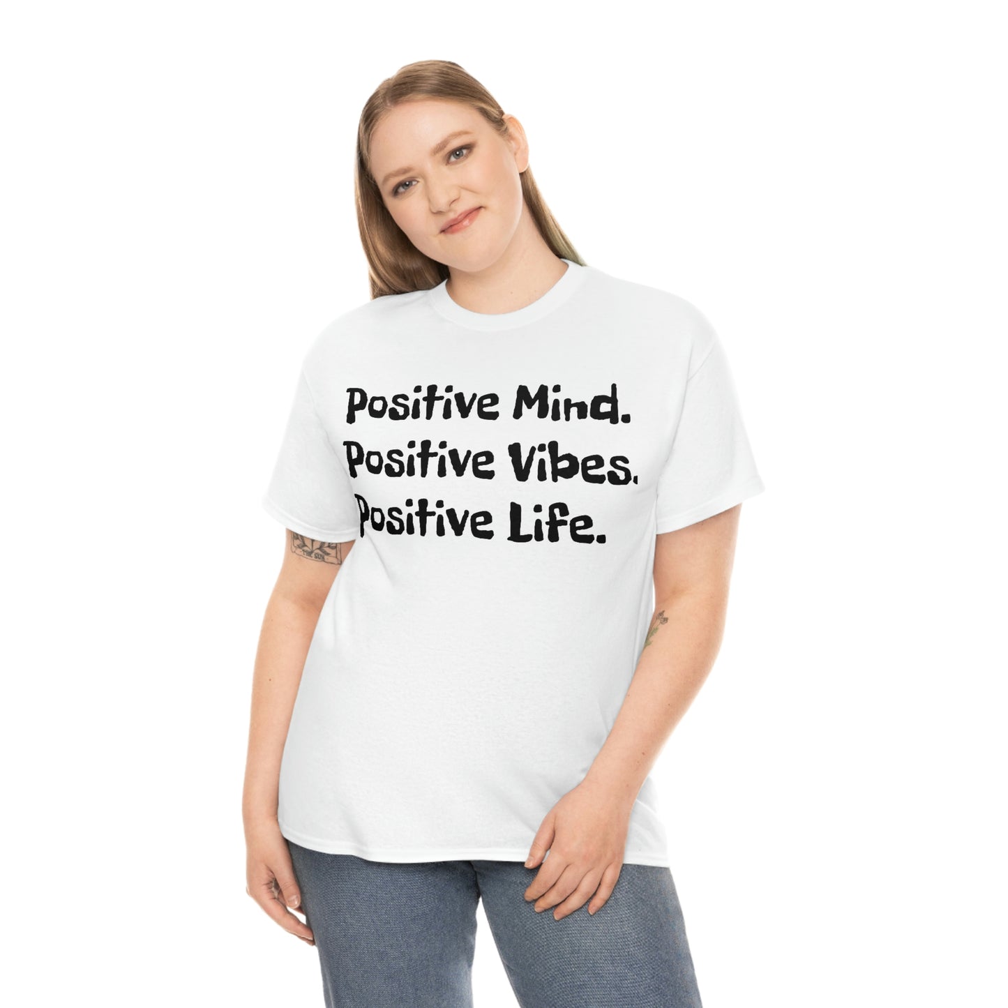 Positive Mind, Positive Vibes, Positive Life