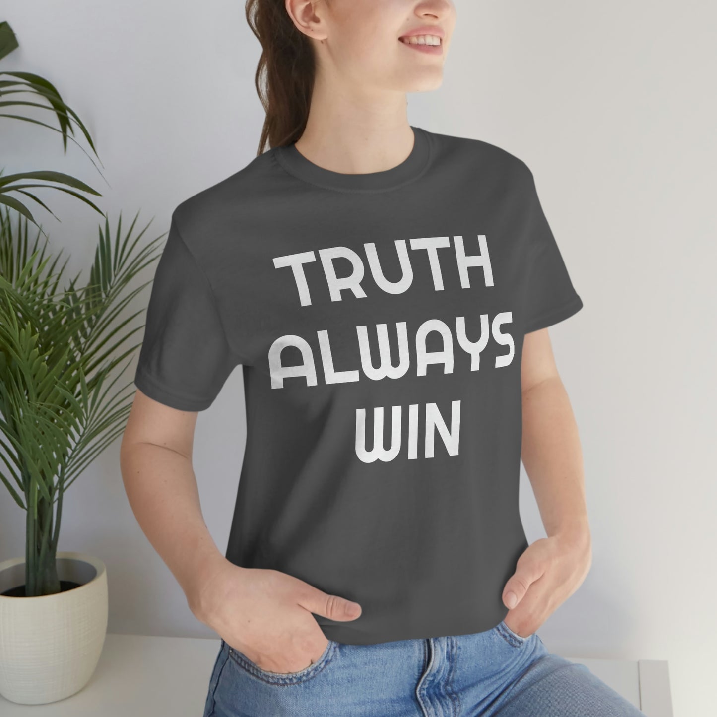 Truth Always Wins