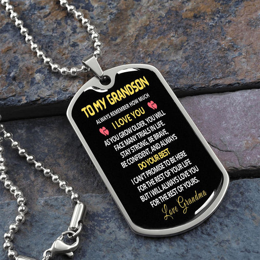 To My Grandson | Always Remember How Much I Love You