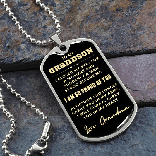 To My Grandson | You Make Me So Proud