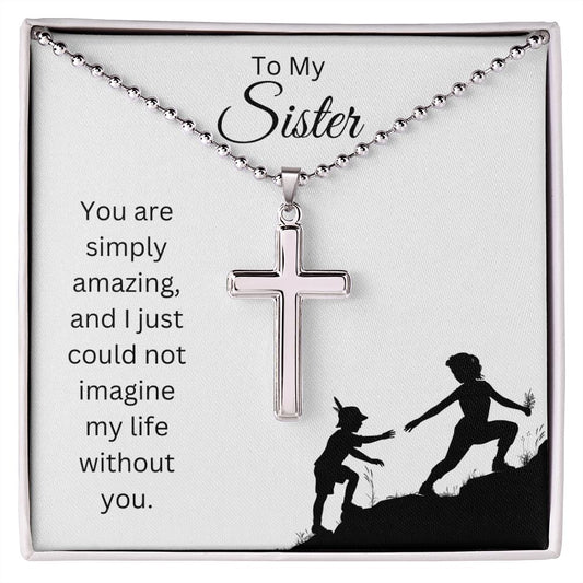 To My Sister | You Are Simply Amazing