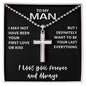 To My Man | I Love You Forever and Always