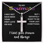 To My Soulmate | I Want to Be Your Last Everything