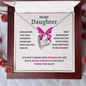 To My Daughter | Continue to Be Strong (Forever Love Necklace)