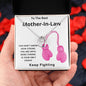 To The Best Mother-In-Law | Keep Fighting