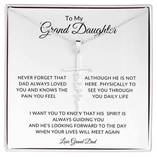 To My Granddaughter | He is Gone But Not Forgotten