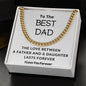 To My Dad | You Are The Best Dad Ever