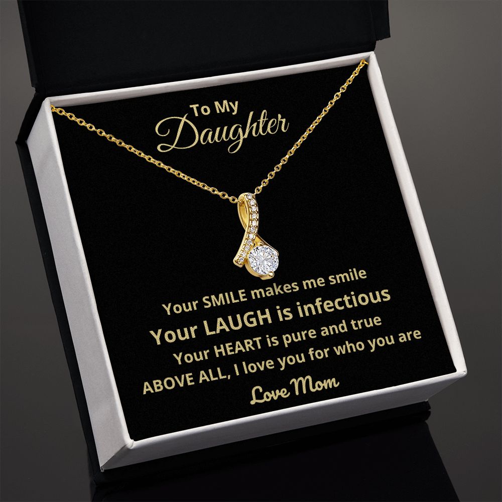 To My Daughter | I Love You For Who You Are (Alluring Beauty Necklace)