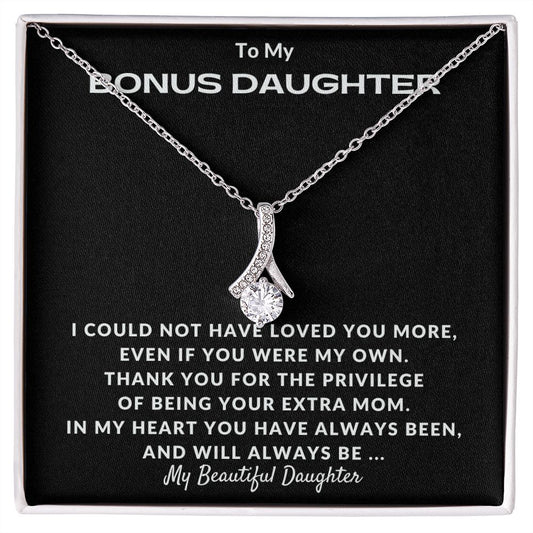 To My Bonus Daughter | You Will Always Be My Beautiful Daughter (Alluring Beauty Necklace)