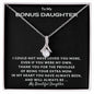 To My Bonus Daughter | You Will Always Be My Beautiful Daughter (Alluring Beauty Necklace)