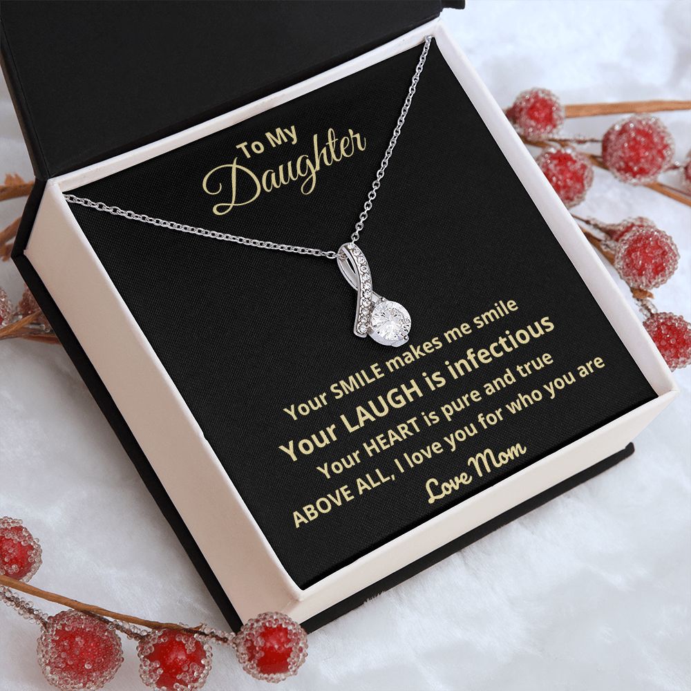 To My Daughter | I Love You For Who You Are (Alluring Beauty Necklace)
