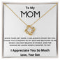 To My Mom | I Appreciate You So Much