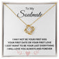 To My Soulmate | You Are My Everything