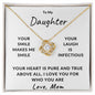 To My Daughter | I Love You For Who You Are (Love Knot Necklace)
