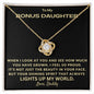 To My Bonus Daughter | You Light Up My World (Love Knot Necklace)