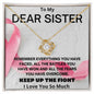 To My Dear Sister | Keep Up The Fight