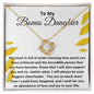 To My Bonus Daughter | I Will Always Support You No Matter What
