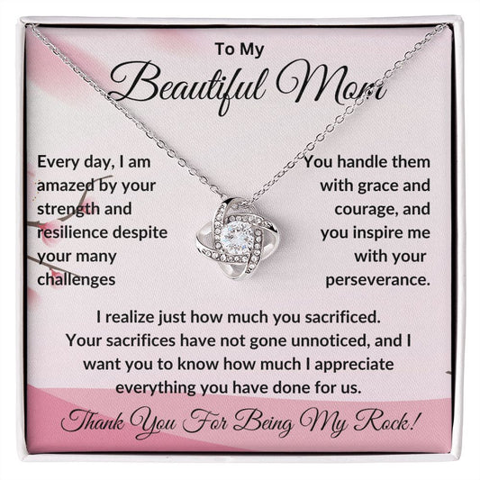To My Beautiful Mom | You Sacrifices Have Not Gone Unnoticed