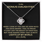 To My Bonus Daughter | You Light Up My World (Love Knot Necklace)