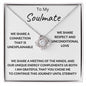 To My Soulmate | Our Connection is Unexplainable