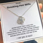 To My Smoking Hot Wife | Never Forget That I Love You