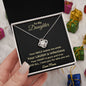 To My Daughter | I Love You for Who You Are (Love Knot Necklace)