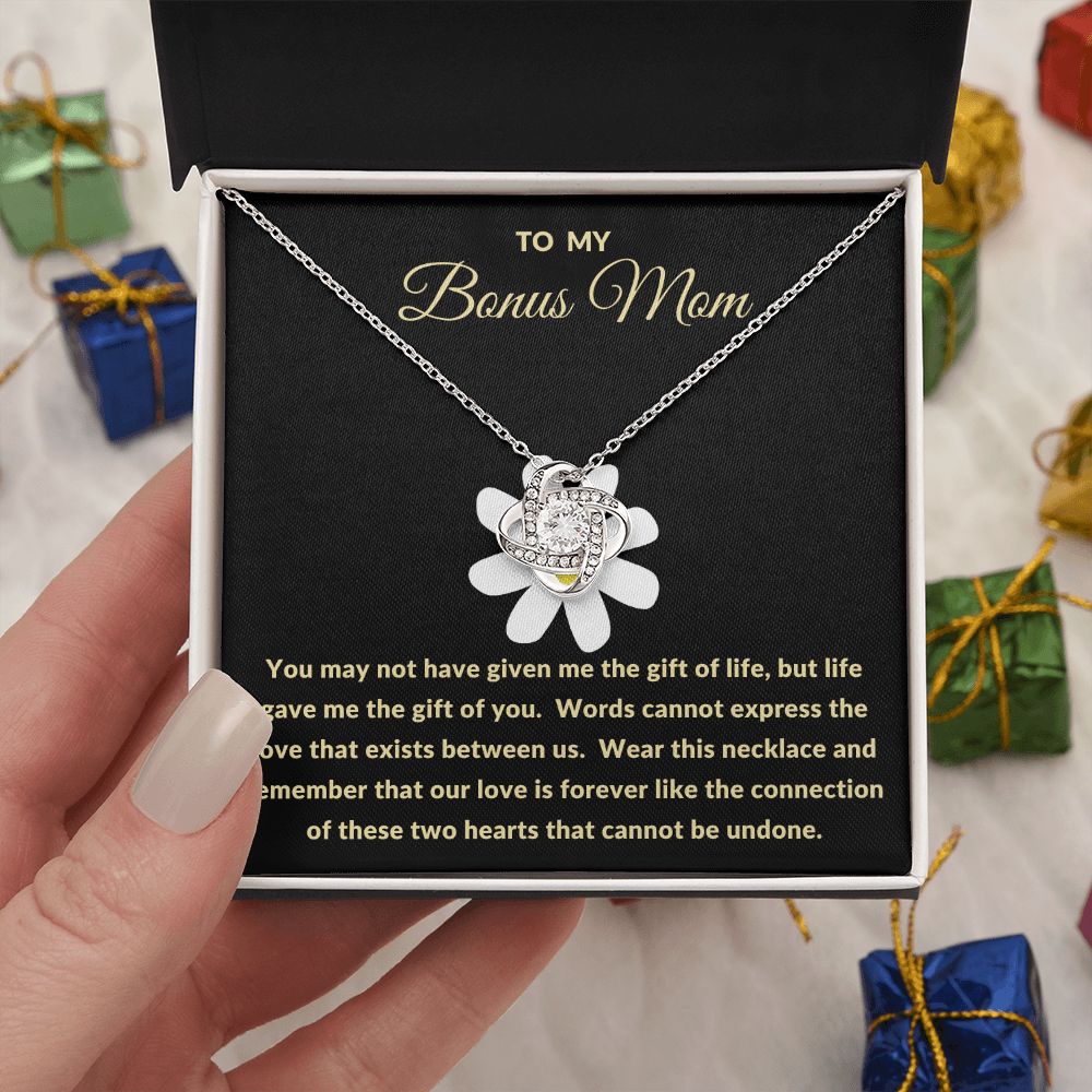 To My Bonus Mom | Life Gave Me The Gift of You